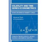 Volatility and Time Series Econometrics by Edited by Tim Bollerslev Edited by Jeffrey Russell Edited by Mark Watson Hardcover Book