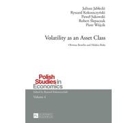 Volatility As An Asset Class