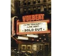 Volbeat – Live: Sold Out! – 2007