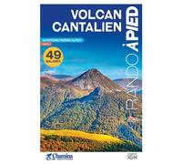 Volcan cantalien balades et rando a pied - Collectif - Chamina Eds - broché - Guide