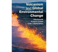 Volcanism And Global Environmental Change