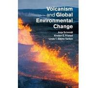 Volcanism and Global Environmental Change - [Version Originale] Inconnu (Auteur)