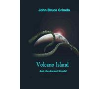 Volcano Island - And, the Ancient Scrolls