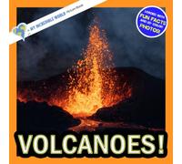 Volcanoes!: A My Incredible World Picture Book for Children