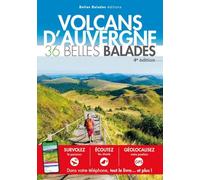 Collectif – Volcans d'Auvergne – 36 belles balades – 4e édition