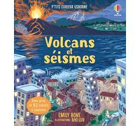 Emily Bone – Volcans et séismes – P'tits curieux Usborne – cartonné