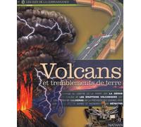 Volcans et tremblements de terre