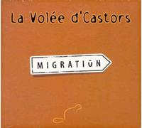 Volee D'castors - Migration