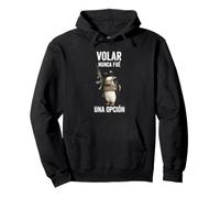 Voler n'a jamais été Une Option Penguin Funny Meme Sweat à Capuche