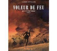 Voleur de feu – Une vie d'Arthur Rimbaud (2) – Futuropolis