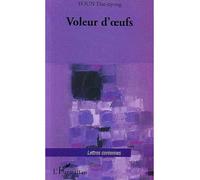 Voleur d'œufs - Dae-nyong Youn - L'harmattan - broché - Roman