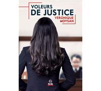 Voleurs de justice - Véronique Moysan - Alter Real - broché - Roman