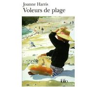 Joanne Harris, traduit par Jeannette Short-Payen – Voleurs de plage – Roman – Poche