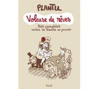 Voleuse de rêves - Plantu - Seuil - broché - Bande dessinée
