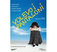 Volevo I Pantaloni