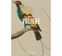 Volière - Oiseaux de paradis L'oeil curieux - Corinne Le Bitouze - Bibliothèque Nationale De France - broché - Monographie
