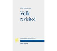 Volk Revisited: Oder: Wer Oder Was Tragt Die Demokratie?