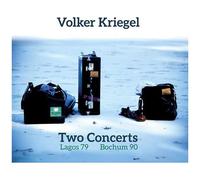 Volker Kriegel - Tow Concerts (Lagos 1979 And Bochum 1990) [Cd]