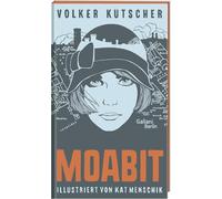 Volker Kutscher: Moabit
