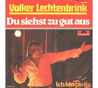 Volker Lechtenbrink - Du siehst zu gut aus (1976) / Vinyl single [Vinyl-Single 7'']