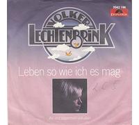 Volker Lechtenbrink - Leben So Wie Ich Es Mag [Vinyl Single 7'']