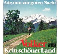VOLKER - VOLKER / Ade, nun zur guten Nacht / Kein schöner Land / Bildhülle / ariola # 14 193 AU / Deutsche Pressung / 7" Vinyl Single Schallplatte /
