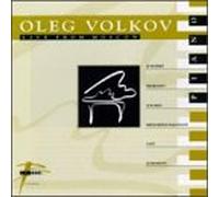 Volkov, Oleg - Live from Moscow