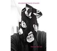 VOLKSKRANT BLOG STALKER by fred van der wal fred van der wal (Auteur)