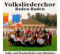 Volkslieder-Chor Baden-Baden - Volkslieder-Chor Baden-Baden