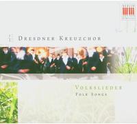 Volkslieder Dresdner Kreuzchor