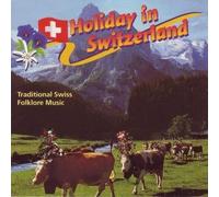 Volksmusik-Sampler - Holiday in Switzerland [Import]