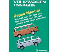 Volkswagen Vanagon Repair Manual: 1980, 1981, 1982, 1983, 1984, 1985, 1986, 1987, 1988, 1989, 1990, 1991