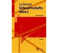 Volkswirtschaftslehre 2 Lachmann, Werner (Auteur)