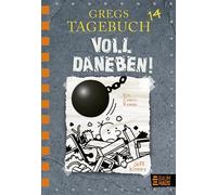 Jeff Kinney – Gregs Tagebuch 14 – Complètement à côté de la plaque ! – Relié