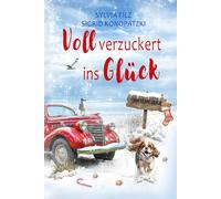 Voll verzuckert ins Glück