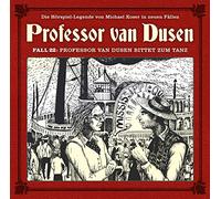 Vollbrecht, Bernd - Professor Van Dusen Bittet Zum Tanz (Neue Fälle 22 [Import]