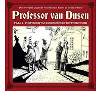 Vollbrecht, Bernd - Professor Van Dusen Zündet EIN Feuerwerk (Neue Fäl [Import]