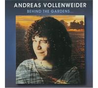Vollenweider, Andreas - Behind The Gardens