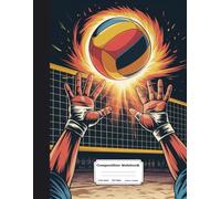 Volleyball Composition Notebook: Wide Ruled Journal, Diary or Sketchbook , Notebook for Kids, Students and Teens, Perfect for School, College, Work and Home for Whiting, Journaling and Note