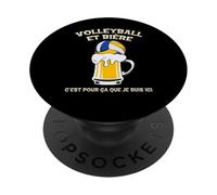 Volleyball et bière c’est pour ça Que Je suis Ici Humour PopSockets PopGrip Adhésif