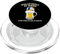 Volleyball et bière c’est pour ça Que Je suis Ici Humour PopSockets PopGrip pour MagSafe