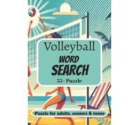 Volleyball Word Search: 50+ word search that relate to Volleyball, net ball, hit the ball, smack the ball | 6 x9 inches by 15.24 x 22.86 cm | for adults, teens and kids