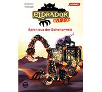Eldrador Creatures: Spion Aus Der Schattenwelt