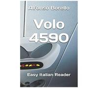 Volo 4590: Easy Italian Reader