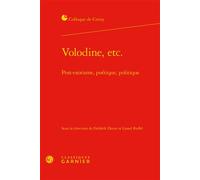 Volodine, etc. Post-exotisme, poétique, politique - Frédérik Detue - Classiques Garnier - broché - Essai