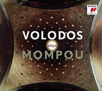 Volodos – Plays Mompou – Pièces pour piano – Sony