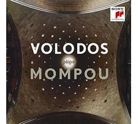 Volodos Plays Mompou [Import]