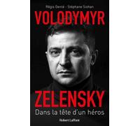 Régis Gente – Volodymyr Zelensky : Dans la tête d'un héros – Biographie – Broché