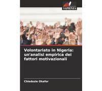 Volontariato in Nigeria: un'analisi empirica dei fattori motivazionali