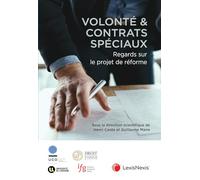 Volonté et contrats spéciaux